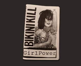 Bikini Kill Girl Power