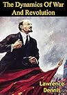 The Dynamics Of War And Revolution The Dynamics Of War And Revolution