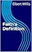 Faith's Definition