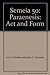 Semeia 50: Paraenesis - Act and Form