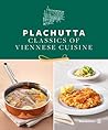 Plachutta: Classics of Viennese Cuisine
