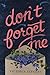 Don't Forget Me