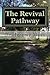 The Revival Pathway