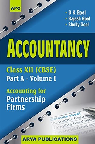 Accountancy Class - XII (Part-A) - Vol. 1