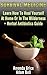 Survival Medicine: Learn How To Heal Yourself At Home Or In The Wilderness + Herbal Antibiotics Guide: (Prepper's Guide, Survival Guide, Alternative Medicine, Emergency)