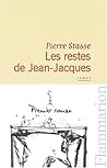 Les restes de Jean-Jacques