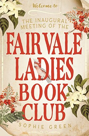 The Inaugural Meeting of the Fairvale Ladies Book Club (Kindle Edition)