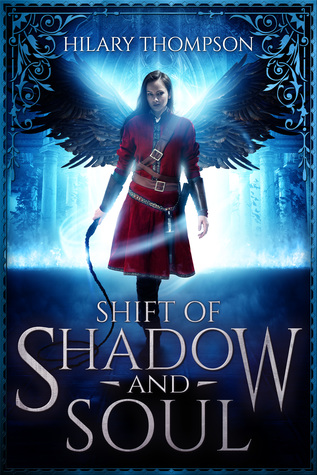 Shift of Shadow and Soul (SoulShifter, #1)
