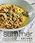 Summer Recipes: Delicious Summer Recipes For the Warm Summer Months