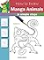 How to Draw: Manga Animals: in simple steps
