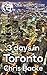 3 Days in Toronto
