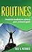 Routines: How To Use Routin...