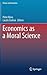Economics as a Moral Science