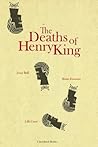 The Deaths of Henry King by Jesse Ball