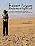 The Desert Fayum Reinvestigated: The Early to Mid-Holocene Landscape Archaeology of the Fayum North Shore, Egypt (Monumenta Archaeologica (39))