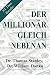 Der Millionär gleich nebenan: Erstaunliche Geheimnisse des Reichtums (German Edition)