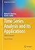 Time Series Analysis and Its Applications: With R Examples (Springer Texts in Statistics)