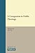 A Companion to Public Theology (Brill's Companions to Modern Theology, 1)