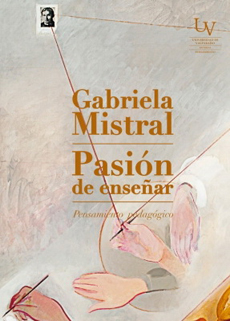 Pasión de enseñar. Pensamiento pedagógico (Hardcover)