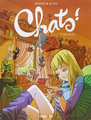 Chats-tchatcha (Chats, #1)