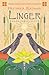 Linger: Book Three: Last (E...