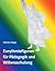 Eurythmiefiguren für Pädagogik und Willensschulung by Dietmar Ferger
