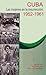 Cuba las Mujeres en la Insurrección. 1952-1961 (Spanish Edition)