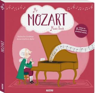 My Amazing Mozart Music Book