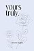 Yours Truly