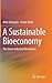 A Sustainable Bioeconomy: The Green Industrial Revolution