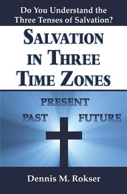 Salvation in Three Time Zones (Paperback)