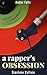 A Rapper’s Obsession: a con...