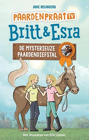 De mysterieuze paardendiefstal (Paperback)