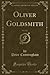 Oliver Goldsmith, Vol. 1 of 4