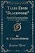 Tales from Blackwood, Vol. ...