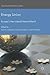 Energy Union: Europe's New Liberal Mercantilism? (International Political Economy Series)