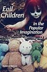 Evil Children in ...