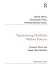 Transforming Disability Welfare Policies: Towards Work and Equal Opportunities (Public Policy and Social Welfare)