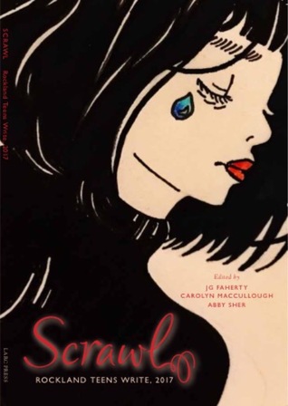 Scrawl: Rockland Teens Write 2017