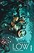 Low - Tome 1 - L'ivresse de l'espoir by Rick Remender