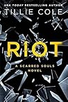 Riot by Tillie Cole Riot by Tillie Cole