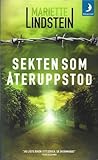 Sekten som återuppstod by Mariette Lindstein