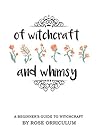 Of Witchcraft and...