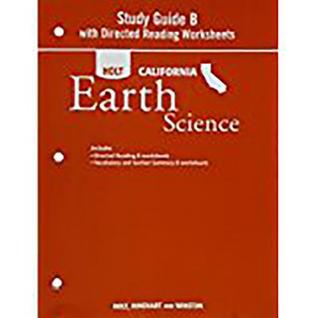 Holt Science & Technology: Study Guide B with Directed Reading Worksheets Grade 6 Earth Science