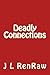 Deadly Connections (Slade Investigates, #3)