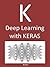 K - Deep Learning with Keras by Bit Men