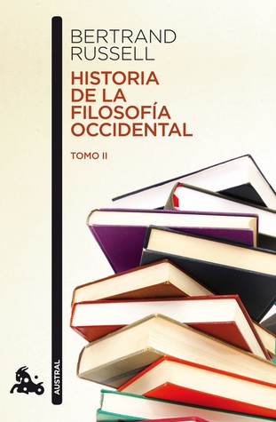 Historia de la filosofía occidental (Tomo II)