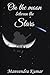 On the moon, between the stars by Manvendra Kumar