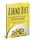 Atkins Diet: Atkins Diet Cookbook for Ultimate Weight Loss: Includes Quick and Easy to Cook Recipes