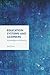 Education Systems and Learners: Knowledge and Knowing